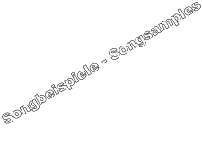 Songbeispiele - Songsamples